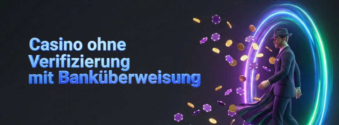 anonym online casino mit banküberweisung